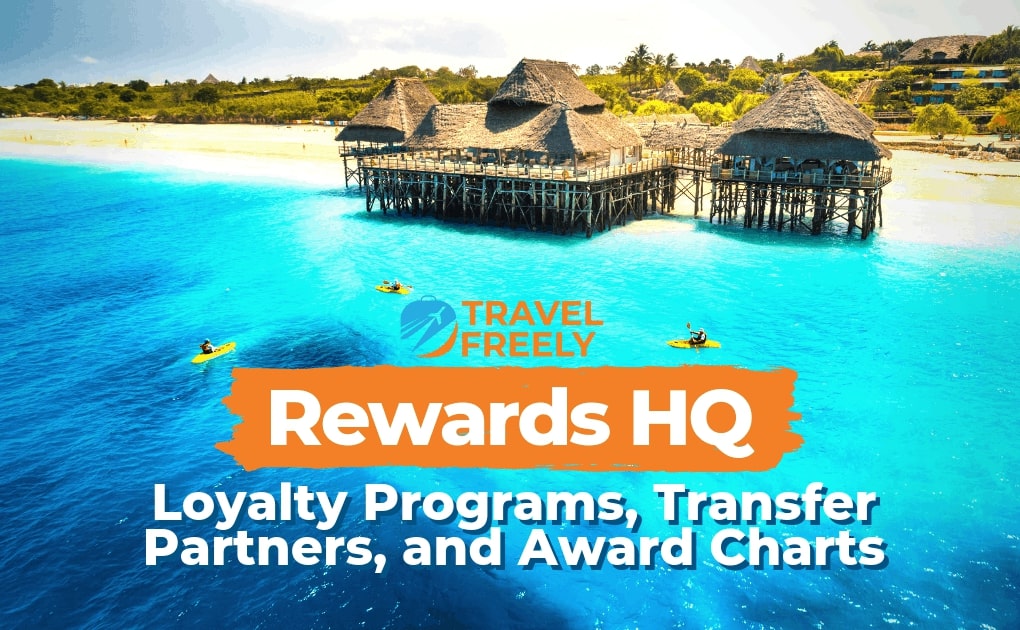 Loyalty Programs Transfer Partners And Award Charts Travel Freely